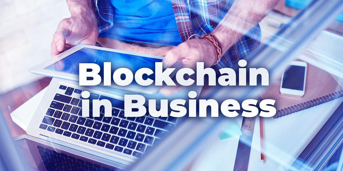 Blockchain in Business Graphic