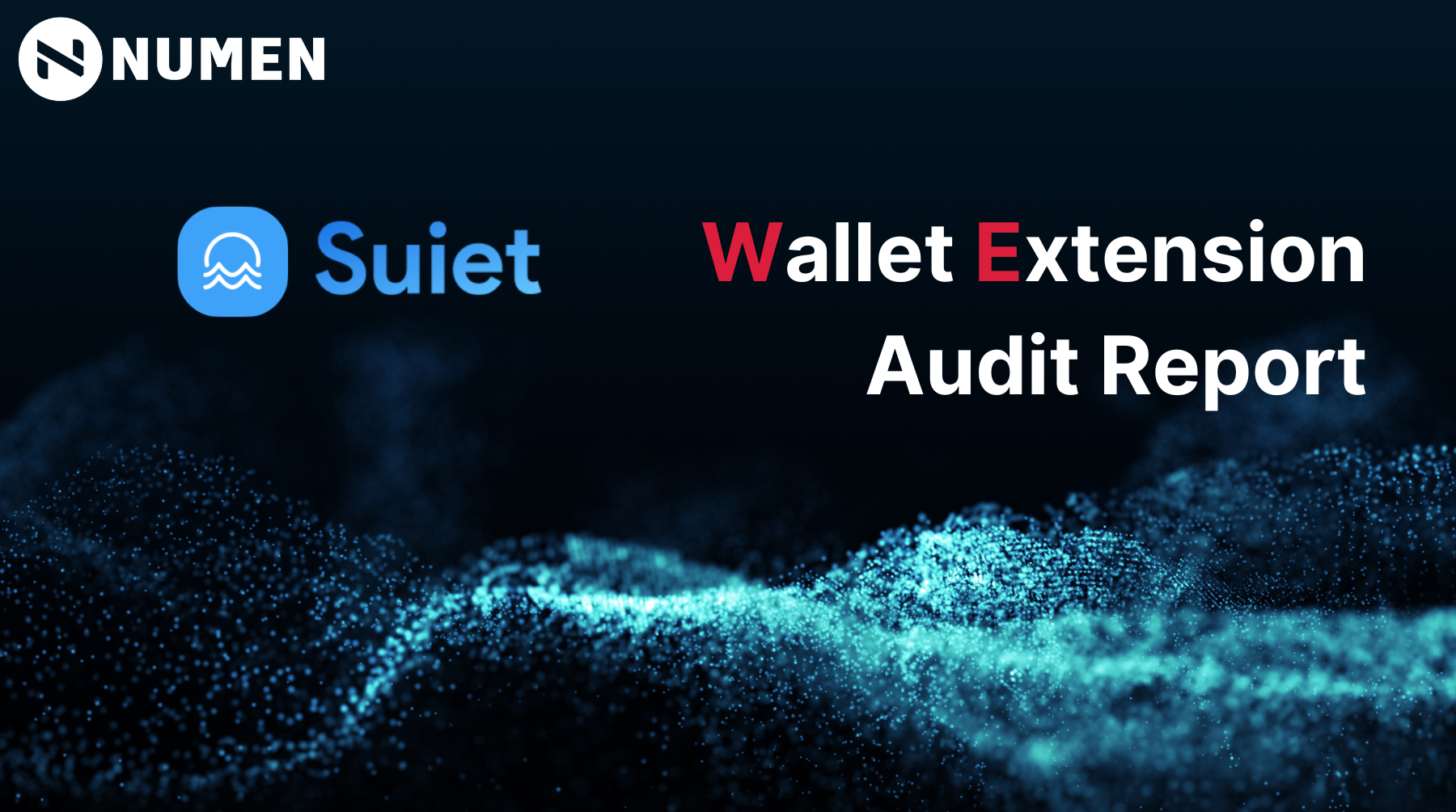 Suiet Wallet Extension Audit Report